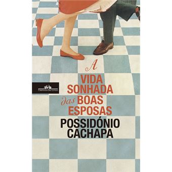 A Vida Sonhada das Boas Esposas — Livro Impresso