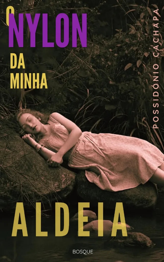 Nylon da Minha Aldeia — Edição Digital de Autor